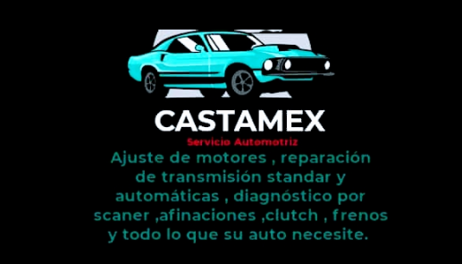 Servicio Automotriz CastaMex Servicio Automotriz CastaMex